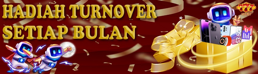 HADIAH TURNOVER SETIAP BULAN