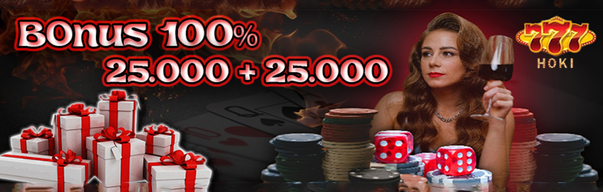 BONUS 25 + 25 777HOKI